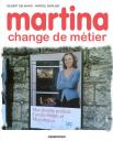 où Martina fait étalage de ses talents de comédienne